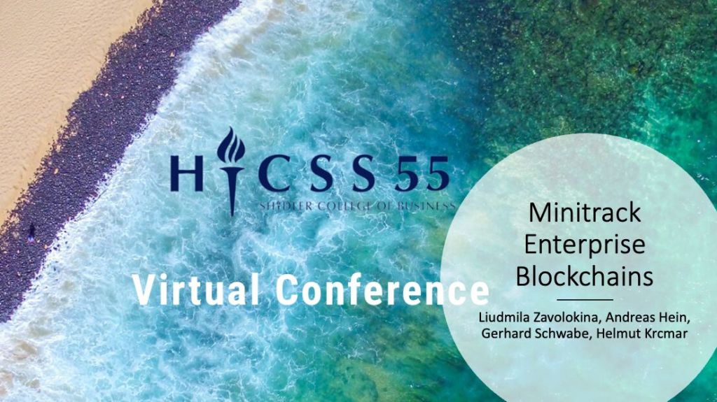 HICSS2022 – Minitrack Enterprise&nbsp;Blockchains