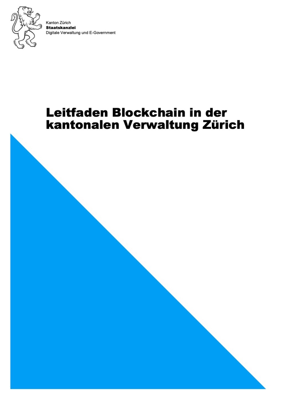 Blockchain guide to facilitate the decision-making at the canton of Zürich&nbsp;published!